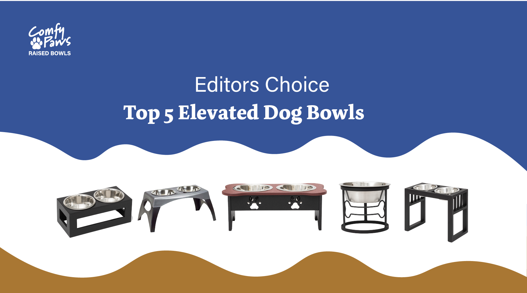 Editor’s Choice - Top Five Elevated Dog Bowls